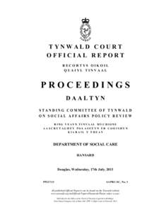 TYNWALD COURT OFFICIAL REPORT R ECORTYS OIKO IL QUAIYL TINVAAL  PROCEEDINGS