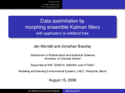 Data assimilation by   morphing ensemble Kalman filters - with application to wildland fires