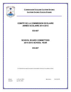 COMMISSION SCOLAIRE EASTERN SHORES EASTERN SHORES SCHOOL BOARD COMITÉ DE LA COMMISSION SCOLAIRE ANNÉE SCOLAIRE[removed]ES-007