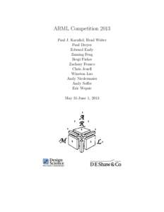 ARML Competition 2013 Paul J. Karafiol, Head Writer Paul Dreyer Edward Early Zuming Feng Benji Fisher