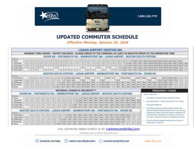 UPDATED COMMUTER SCHEDULE Effective Monday, January 25, 2016 Any comments please contact us at:  Double Decker routes are subject to change without notice.