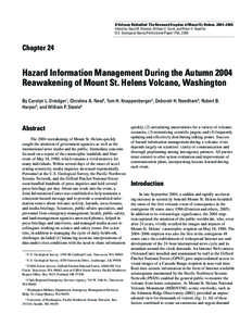 A Volcano Rekindled: The Renewed Eruption of Mount St. Helens, 2004–2006 Edited by David R. Sherrod, William E. Scott, and Peter H. Stauffer U.S. Geological Survey Professional Paper 1750, 2008 Chapter 24