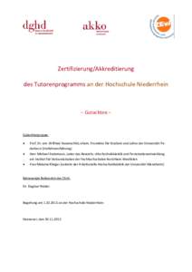 Zertifizierung/Akkreditierung des Tutorenprogramms an der Hochschule Niederrhein – Gutachten –  Gutachtergruppe: