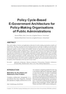 International Journal of E-Services and Mobile Applications, 3(3), 49-68, July-September[removed]Policy Cycle-Based E-Government Architecture for Policy-Making Organisations of Public Administrations