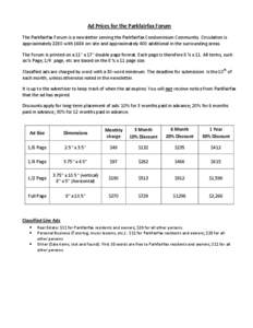 Ad Prices for the Parkfairfax Forum The Parkfairfax Forum is a newsletter serving the Parkfairfax Condominium Community. Circulation is approximately 2280 with 1684 on-site and approximately 400 additional in the surroun