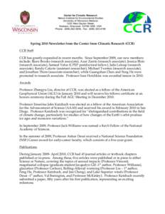 Center for Climatic Research Nelson Institute for Environmental Studies University of Wisconsin-Madison 1225 West Dayton Street, Madison, Wisconsin[removed]USA Phone: ([removed], Fax: ([removed]