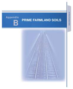 Chicago to St. Louis High-Speed Rail Tier 1 Final Environmental Impact Statement: Volume I - Appendix B - Prime Farmlands