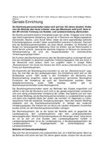 “Wiener Zeitung” Nr. 158 vomSeite: 9 Ressort: Stadt & Land Von: Peter Bußjäger Wiener Zeitung Geniale Einrichtung Die Bezirkshauptmannschaften haben sich seit fast 150 Jahren bewährt. Wollte man die Be