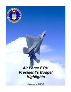 Air Force FY01 President’s Budget Highlights January 2000  TABLE OF CONTENTS