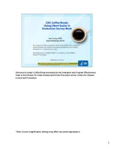 CDC Coffee Break: Using Likert Scales in Evaluation Survery Work