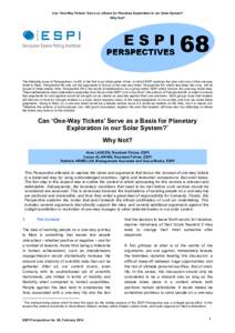 Can ‘One-Way Tickets’ Serve as a Basis for Planetary Exploration in our Solar System? Why Not? ESPI  PERSPECTIVES