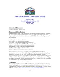 2009 State Water Plan Update Public Meeting Region: Colfax Sister Hildegarde Smith Parish Hall Cimarron, NM May 13, 2009