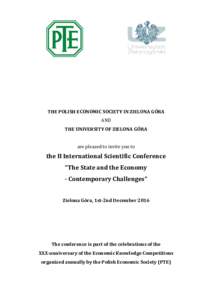 THE POLISH ECONOMIC SOCIETY IN ZIELONA GÓRA AND THE UNIVERSITY OF ZIELONA GÓRA are pleased to invite you to  the II International Scientific Conference