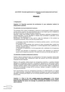 Joint OECD / Eurostat questionnaire on national accounts employment and hours worked FRANCE  I. Employment