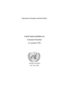 United Nations Guidelines for Consumer Protection (as expanded in 1999)