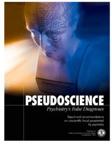 Psychiatry / Abnormal psychology / Psychiatric diagnosis / Psychopathology / Psychiatric assessment / American Psychiatric Association / Diagnostic and Statistical Manual of Mental Disorders / Classification of mental disorders / Mental disorder / DSM-5 / Personality disorder / Allen Frances