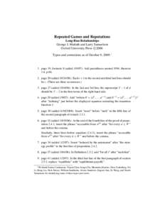 Repeated Games and Reputations Long-Run Relationships George J. Mailath and Larry Samuelson c Oxford University Press 
2006 Typos and corrections as of October 9, 2009.1