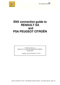 ENX connection guide to RENAULT SA and PSA PEUGEOT CITROËN  Connection roll out to