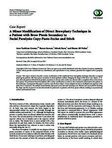 Surgical specialties / Forehead lift / Otolaryngology / Ptosis / Eyebrow / Hindawi Publishing Corporation / Eyelid / Evidence-based Complementary and Alternative Medicine / Medicine / Plastic surgery / Oral and maxillofacial surgery