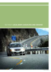 Motor Vehicle Crashes in New Zealand - Section 7 - Local body casualties and crashes