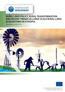EUROPEAN REPORT OONN DEVELOPMENT  Rural Land Policy, Rural Transformation