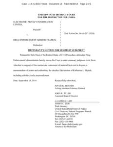 Case 1:14-cvEGS Document 15 FiledPage 1 of 1  UNITED STATES DISTRICT COURT FOR THE DISTRICT OF COLUMBIA ELECTRONIC PRIVACY INFORMATION CENTER,