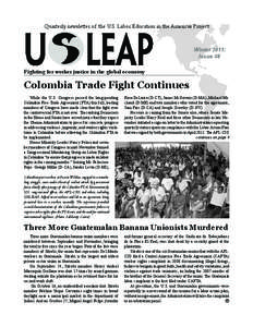 Quarterly newsletter of the U.S. Labor Education in the Americas Project  Winter 2011: Issue #4  Fighting for worker justice in the global economy