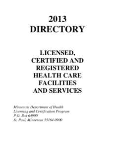 Healthcare / Housing / Nursing home / Nursing / MEDICA / Minnesota Veterans Home / Providence Health Care / Health / Medicine / Geriatrics