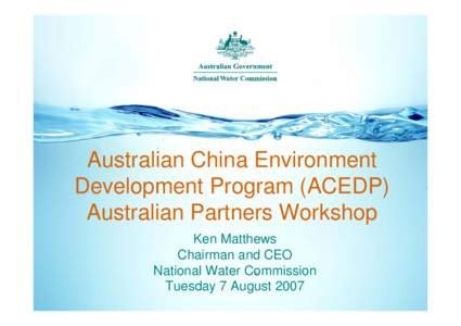 Australian China Environment Development Program (ACEDP) Australian Partners Workshop