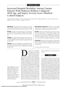 ORIGINAL ARTICLE  Increased Hospital Morbidity Among Trauma Patients With Diabetes Mellitus Compared With Age- and Injury Severity Score–Matched Control Subjects