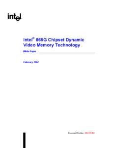 R  Intel® 865G Chipset Dynamic