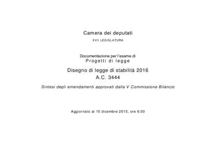 Camera dei deputati XVII LEGISLATURA Documentazione per l’esame di  Progetti di legge