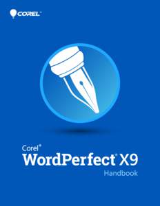 Corel® WordPerfect® Office X9 Handbook