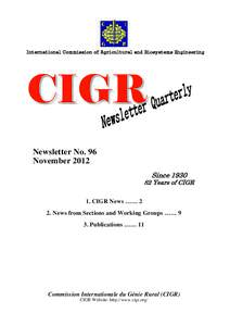 International Commission of Agricultural and Biosystems Engineering  CIGR Newsletter No. 96 November 2012 Since 1930