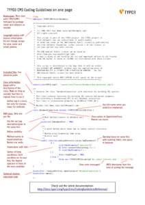 TYPO3 CMS Coding Guidelines on one page Namespace. Must start with TYPO3\CMS\ followed by package name and subparts as needed