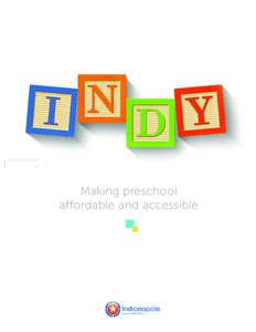 Making preschool affordable and accessible 2  “Now is the time