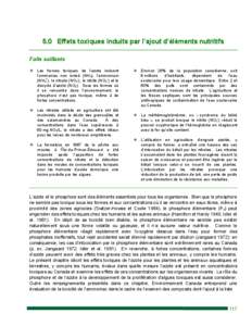 5.0 Effets toxiques induits par l’ajout d’éléments nutritifs Faits saillants Les formes toxiques de l’azote incluent l’ammoniac non ionisé (NH3), l’ammonium + (NH4 ), le nitrate (NO3 ), le nitrite (NO2 ) et 