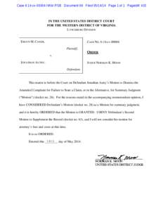 Case 6:14-cv[removed]NKM-RSB Document 66 Filed[removed]Page 1 of 1 Pageid#: 433  IN THE UNITED STATES DISTRICT COURT FOR THE WESTERN DISTRICT OF VIRGINIA LYNCHBURG DIVISION
