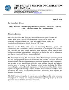 THE PRIVATE SECTOR ORGANISATION OF JAMAICA THE CARLTON ALEXANDER BUILDING, 39 HOPE ROAD, KINGSTON 10 TELEPHONE: ([removed], FAX: [removed]E-mail: [removed]; Website: www.psoj.org