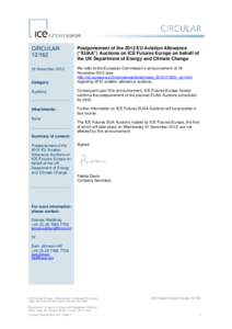 CIRCULAR[removed]Postponement of the 2012 EU Aviation Allowance (“EUAA”) Auctions on ICE Futures Europe on behalf of the UK Department of Energy and Climate Change