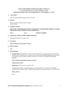 SCIO TOWNSHIP ZONING BOARD APPEALS 827 North Zeeb Road, Ann Arbor, Michigan[removed]MEETING MINUTES OF WEDNESDAY, OCTOBER 16, 2014 1)