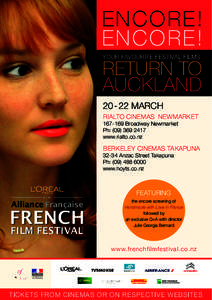 EN C O RE!  EN C O RE! YOUR FAVOURITE FESTIVAL FILMS RETURN TO AUCKLAND