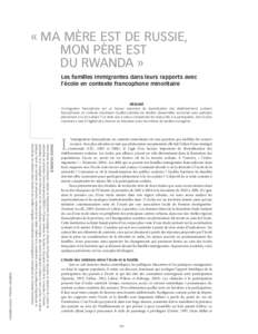 « MA MÈRE EST DE RUSSIE, MON PÈRE EST DU RWANDA » Les familles immigrantes dans leurs rapports avec l’école en contexte francophone minoritaire