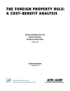 THE FOREIGN PROPERTY RULE: A COST–BENEFIT ANALY SIS Professors David Burgess and Joel Fried Fried Department of Economics