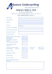 Caterers Enquiry Form Get an Extra 2.5% commission! Complete this form using Adobe Reader XI save it and e-mail to