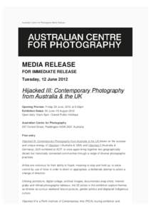 Media Release | Hijacked III at Australian Centre for Photography