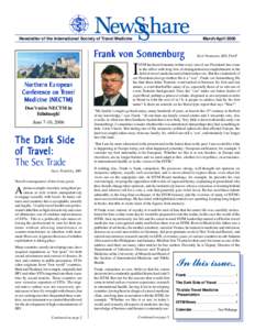 Newsletter of the International Society of Travel Medicine  March/April 2006 Frank von Sonnenbur Sonnenburgg