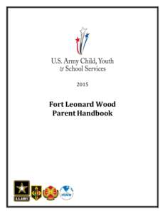 2015  Fort Leonard Wood Parent Handbook  CONTACT INFORMATION