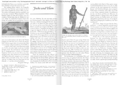 David Gugerli: Jocko und Ham. In: (Hg.): Eine Naturgeschichte für das 21. Jahrhundert : hommage à / zu Ehren von / in honor of Hans-Jörg Rheinberger. Berlin: Alpheus Verlag 2014, p. 186 – 189.  vorhergehenden Genera