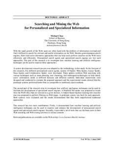 DOCTORAL ABSRACT  Searching and Mining the Web for Personalized and Specialized Information Michael Chau School of Business